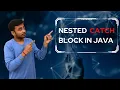 nested try block in java nested block exception handling Skills021