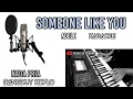 Download Lagu SOMEONE LIKE YOU KARAOKE DANGDUT KOPLO NADA PRIA