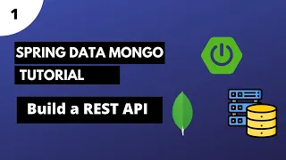 Spring Data Mongodb Tutorial Part 1 - Build a REST API with CRUD Operations