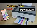 HP Smart Tank 5000 WiFi Setup
