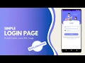 Login Page in Android Studio using Java Explanation