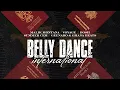 Download Lagu Malik Montana ft. Bosh, Summer Cem, Voyage - Belly Dance International (prod. Geenaro \u0026 Ghana Beats)