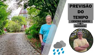 Centro Norte e Nordeste | Muda o padrão da chuva em março (27/02/2025)