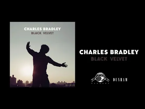 Download MP3 Charles Bradley - Stay Away (Official Audio)
