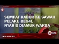 Download Lagu PELAKU BEGAL DI LOMBOK TENGAH NYARIS DIAMUK WARGA | U-NEWS