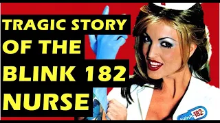 Blink 182 The Tragic Story of The Enema of the State Nurse - Janine Lindemulder