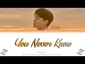 Chen (of EXO) - 'You Never Know' Lyrics Color Coded (Han/Rom/Eng)
