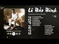 Download Lagu LÊ BẢO BÌNH TOP HITS 2025 | NHẠC TRẺ HAY NHẤT 2025 - LK CUỘC VUI CÔ ĐƠN x CHẲNG HỢP NHAU ĐAU