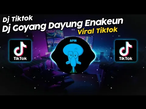 Download MP3 DJ GOYANG DAYUNG ENAKEUN MAMAN FVNDY VIRAL TIK TOK TERBARU 2023!!