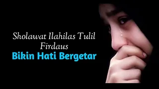 sholawat ilahilas tulil firdaus