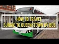 How to travel Burnie to Queenstown by Bus