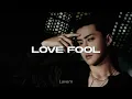 Download Lagu EXO - Love Fool (Slowed + Reverb)