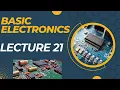 Learn With Us - Basic Electronics Theory Lecture 21
