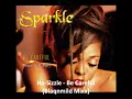 Sparkle feat R.Kelly & Hasizzle - Be Careful (Blaqnmild Mixx)
