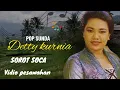 Download Lagu Pop Sunda Detty kurnia sorot soca