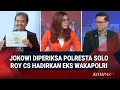 Lagu Kata Roy Suryo dan Andi Azwan Usai Jokowi Diperiksa Polresta Solo Hingga Hadirkan Eke Wakapolri