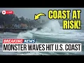 1 MINUUT GELEDEN: Monstergolven teisteren de westkust van de VS — Wetenschappers geven dringende ...