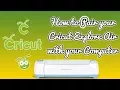 Pairing the Cricut Explore Air to your Computer through wireless connection