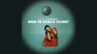Nancy Coppola - "Nun Te Cerco cchiù" (Visual Video 2025)