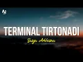 Download Lagu Terminal Tirtonadi - Sasya Arkhisna (LIRIK) | nalikane ing tirtonadi