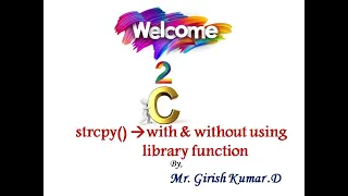 String Copy strcpy C Programming Mr Girish Kumar D