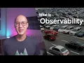 What is Observability