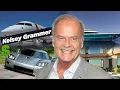 ACTOR Kelsey Grammer Net Worth - Cars Ships Private Jets Houses More