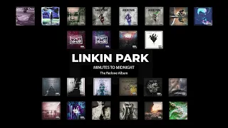 linkin park minutes to midnight full redone album part 1