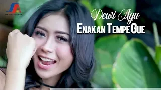 dewi ayu enakan tempe gue