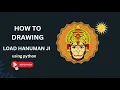 Drawing Hanuman Ji In Python Using Pydroid Python Turtle