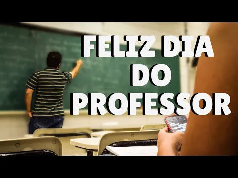 Download MP3 💓 Feliz dia do Professor!!! 💓 Mensagem para o dia do professor💓 15 de outubro