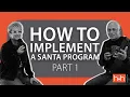 How To Implement A Santa Program - Part 1