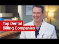 Top 11 Best Dental Billing Companies for 2026