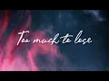 Shayne Ward - Too Much To Lose (Lyrics)