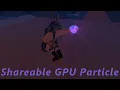 VRChat Share GPU Particles Showcase