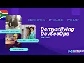 Demystifying DevSecOps