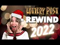 GREATEST LOTTERY STORIES OF 2022 LOTTERY POST REWIND