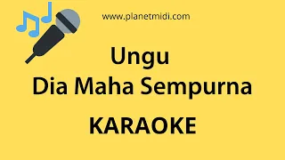 Download Ungu - Dia Maha Sempurna (Karaoke/Midi Download) MP3