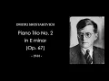 SHOSTAKOVICH Piano Trio No. 2 in E minor (Op. 67) Score