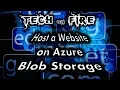 How to Host a Static Website on Azure Blob Storage