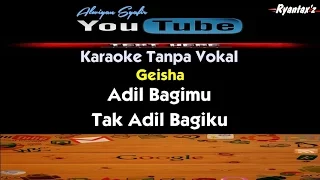 Download Karaoke Geisha - Adil Bagimu Tak Adil Bagiku MP3