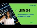 28 Find the Index of the First Occurrence in a String Leetcode POTD Python