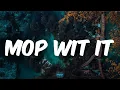 Boosie Badazz - Mop Wit It (Lyrics)