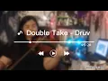 Double take Violin Cover
