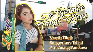 Download KARAOKE VERSI - NGRAMBE TANPO KOWE (Official Video Music) MP3