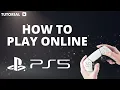 How to Play online on PS5