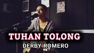 Download TUHAN TOLONG - DERBY ROMERO (LIVE COVER AL PETER) MP3
