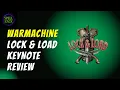 Lagu Warmachine - Lock \u0026 Load - Keynote Review