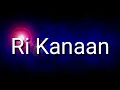 Download Lagu RI KANAAN