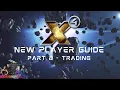 X4 6 0 - New Player Guide